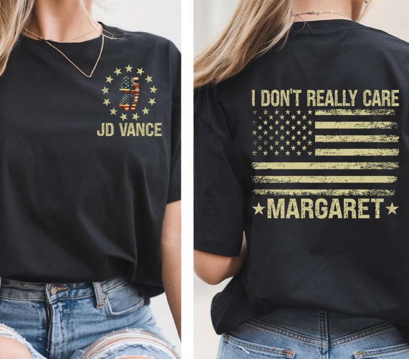 I Don’t Really Care Margaret - Front & Back Combo