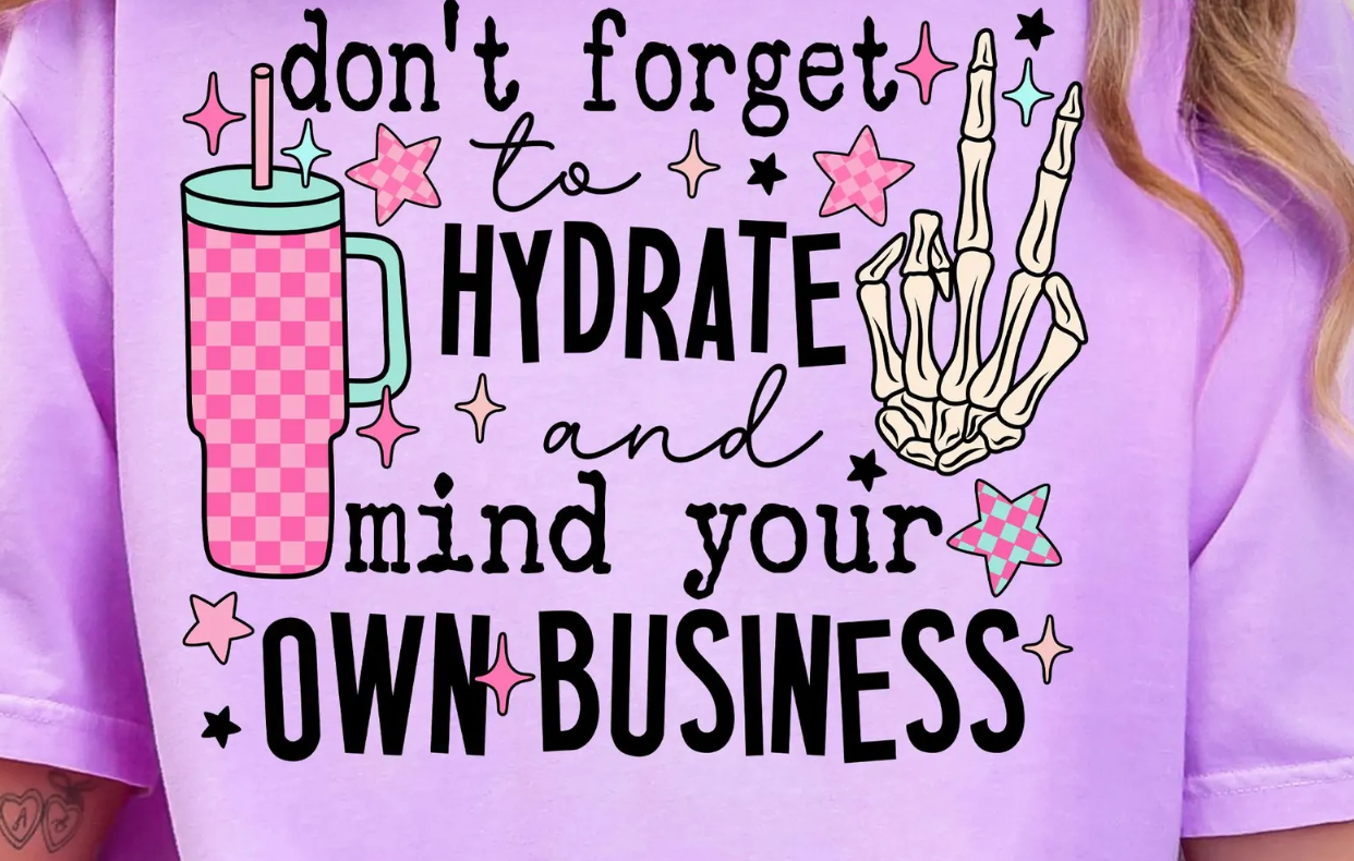 Don't Forget To Hydrate