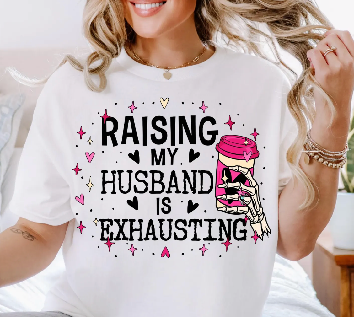 Raising My Husband Is Exhausting