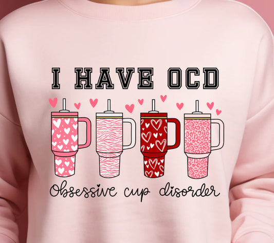 Obsessive Cup Disorder Sweatshirt