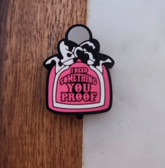 I Need Something You Proof